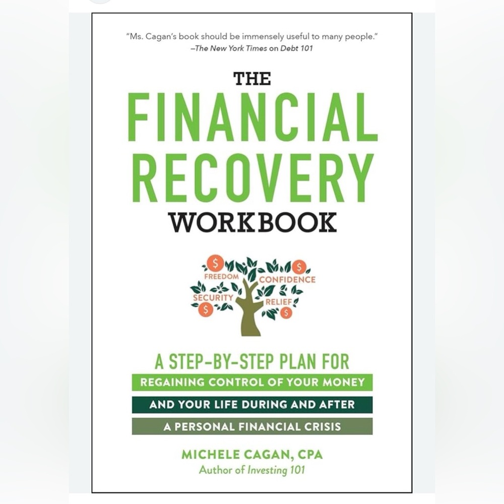 THE FINANCIAL RECOVERY WORKBOOK by Michele Cagan CPA  Brand New!!